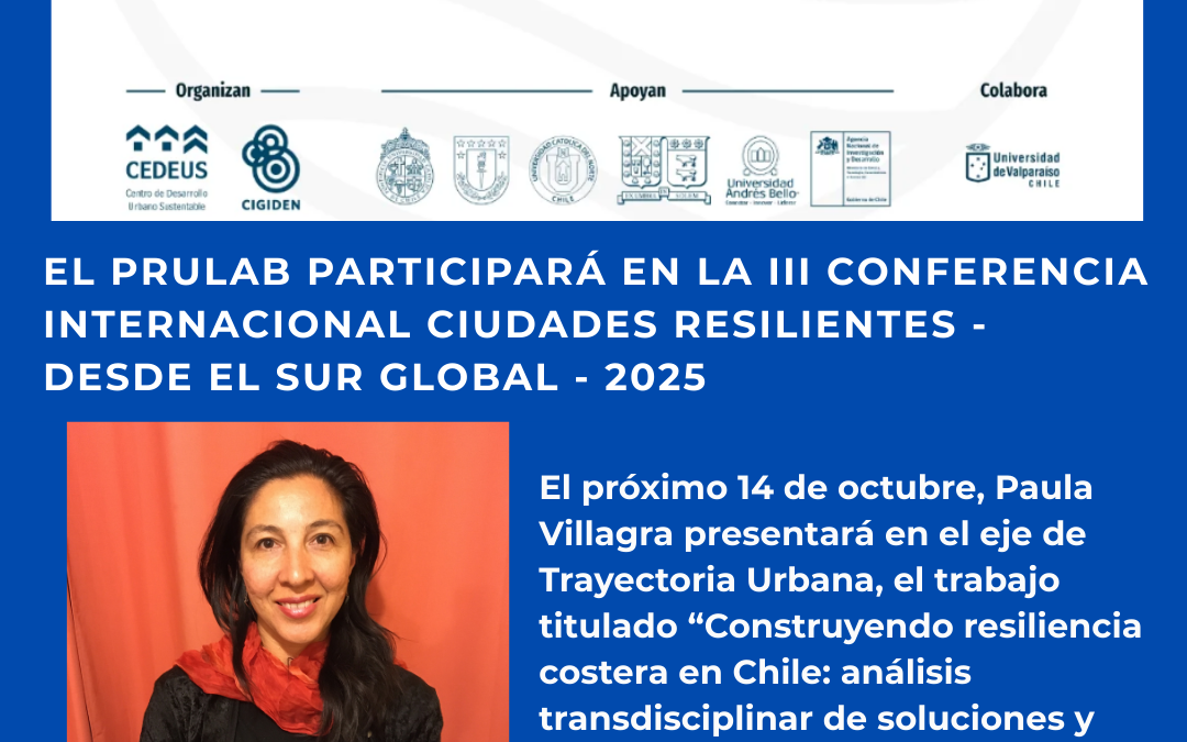 El PRULAB participará en la III Conferencia Internacional Ciudades Resilientes – Desde el Sur Global – 2025